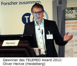 Gewinner des TELEMED Award 2012: Oliver Heinze (Heidelberg)